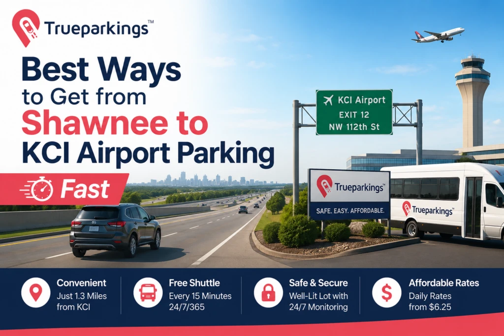 Best Ways to Get from Shawnee to KCI Airport Parking Fast